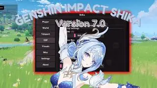 Genshin Impact Hack SHIKA version 7.0 FREE | PC |