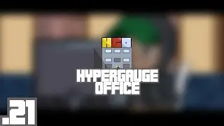 HyperGauge Office! - Glay can fly