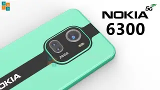 Nokia 6300 5G Release Date, Price, Trailer, First Look, Camera, Launch Date, Specs, Official Video