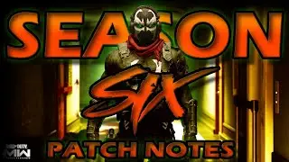 SEASON 6 - PATCH NOTES - Weapon Balancing, The Haunting & More | Call of Duty MWII & Warzone
