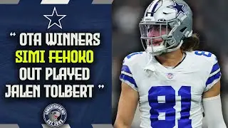 Did Simi Fehoko Surpass Jalen Tolbert During OTAs | #Cowboys OTAs Winners
