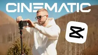 How to Edit CINEMATIC Videos with CAPCUT!