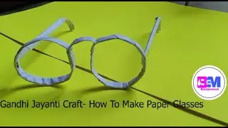 Gandhi Jayanti Craft | Paper glasses | How to make Gandhiji chasma |Gandhi Jayanti craft by Bumpnmum