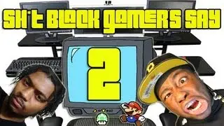 SH*T Black Gamer's Say 2