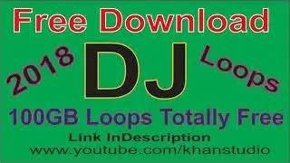 free download dj loops sample pack loops kits 100gb loops pack totally free khan studio