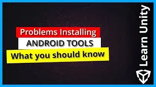 Things you should check for when installing Android tools for Unity on Unity 2019+