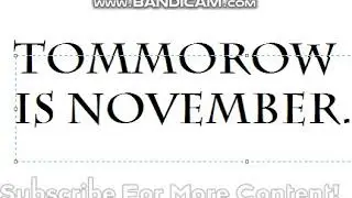 Tommorow Is November