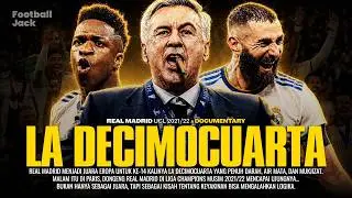 2021/22 SEASON: When Real Madrid Silenced All the Doubters
