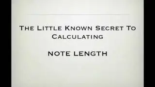 Note Lengths in Sheet Music