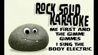 Me First and the Gimme Gimmes - I Sing the Body Electric (karaoke)