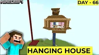 I BUILD ULTIMATE HANGING HOUSE || DAY -66 minecraft hindi #veerafunnygaming #gamerfleet #minecraft