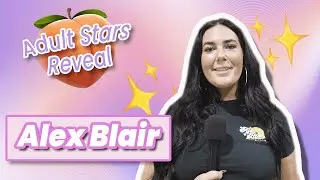 Alex Blair Shares Secrets about Sex and Relationships