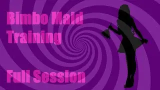 Bimbo Maid Training, Erotic hypnosis, Induction and full session.