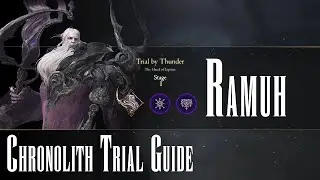 Final Fantasy XVI - Chronolith Trial - Ramuh [GUIDE]