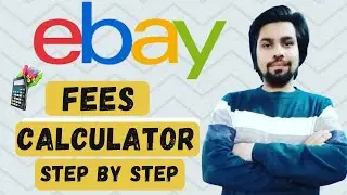 How To Calculate eBay Fees And Profit | eBay Fee And Profit Calculator