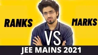Marks VS Ranks In Jee Mains 2021 | JEE Mains 2021 | Aman Dhattarwal | Honest Talk | Padaku Students