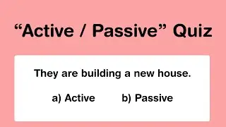 Active/Passive Quiz | English Grammar Quiz | Can you score 10/10? #quiz #quiztime #quizzes