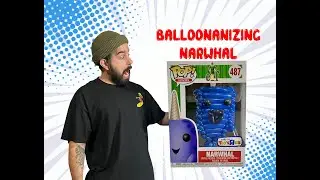 Narwhal Funko Pop Balloonanizing! EP26
