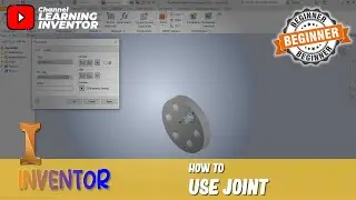 How To Use Joint In Inventor