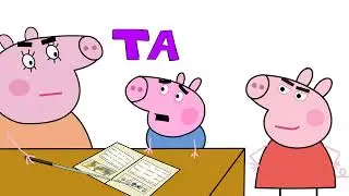 GEORGE CAN'T READ AND PEPPA BOTHERS HIM