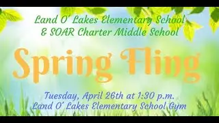 Land O' Lakes Elementary Spring Fling