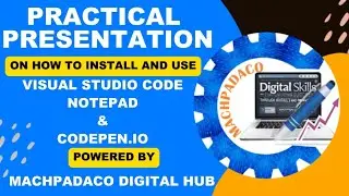 PRACTICAL ILLUSTRATION ON HOW TO SET UP YOUR VSCODE, NOTEPAD AND CODEPEN.IO