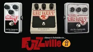 EHX Nano Big Muff vs Big Muff / vs Little Big Muff