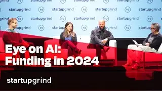 Brett Gibson, Vanessa Larco, Kobie Fuller & James Joaquin - Eye on AI: Funding in 2024