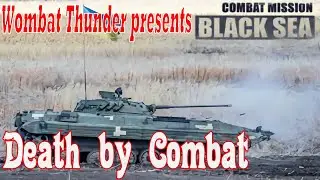Combat Mission Black Sea: Death by Combat