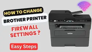 How to change Brother printer firewall settings?