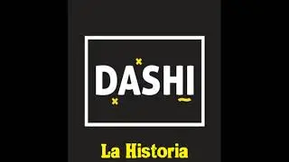 Dashitai La Historia Mixtape 2021