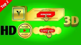 Top 2 3D Golden Subscribe Button Green Screen | Green Screen Subscribe