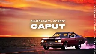 444PRAZ - Caput ft. Angaar [prod. IKStee]［Bass Boosted］