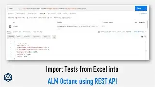 Import tests from Excel into ALM Octane using REST API