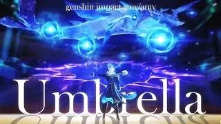 Genshin Impact || Umbrella (epic cover) || AMV/GMV
