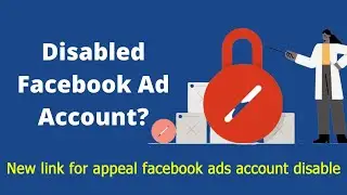 New link for appeal facebook ads account disable 2022