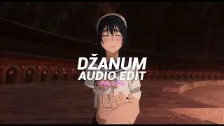 džanum (moje more) - teya dora [edit audio]