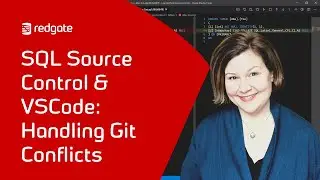 SQL Source Control and VSCode: Handling Git Conflicts