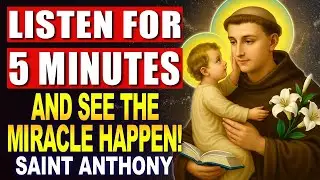 💖POWERFUL PRAYER TO RECEIVE YOUR MIRACLE NOW - SAINT ANTHONY OF PADUA🙏