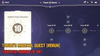 Honkai Impact 3rd Part 2 - TeRiRi's Magical Quest Rerun [Tower of Horror] [1F-10F]