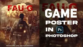 FAU-G OFFICIAL by AKSHAY KUMAR | Game Poster | Photoshop | IN MY STYLE