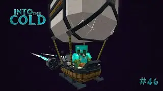 Into The Cold #46 - ПРИКЛЮЧЕНИЯ В ЭНДЕ - майнкрафт 1.18.2 с модами