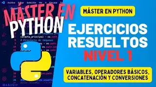 EJERCICIOS resueltos de PYTHON - Nivel 1