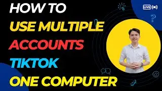 How To Add And Use Mutilple Accounts On Tiktok | Tool Marketing