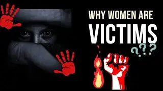 The Real Reason Behind Crimes Against Women | BRUTAL | HORRIFIC | SPINE-CHILLING