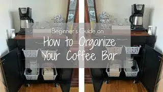 HOW TO ORGANIZE A COFFEE BAR STATION | BEGINNERS GUIDE | hip 'n creative