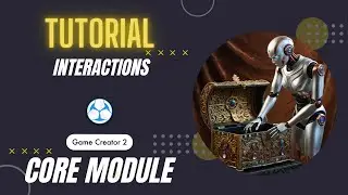 Game Creator 2 - Interactions - Core module