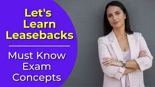 Leaseback: What is it? Real estate license exam questions.