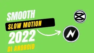 Smooth  slowomotion 2022