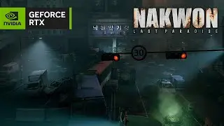 NAKWON: LAST PARADISE NVIDIA DLSS 3 4K | مقارنة التعلّم العميق